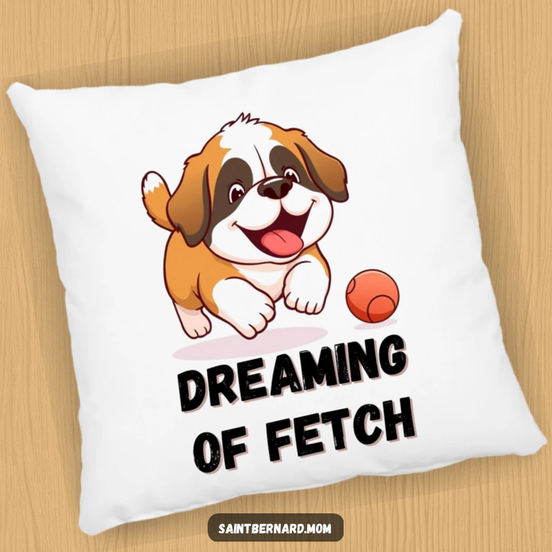Funny Saint Bernard pillow showcasing a happy dog completely absorbed in chasing a rolling ball with pure, unbridled joy and energy.