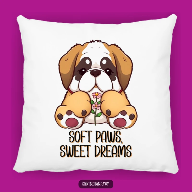 Funny Saint Bernard Pillow - Giant Paws & Tiny Flower Comfort - Gift