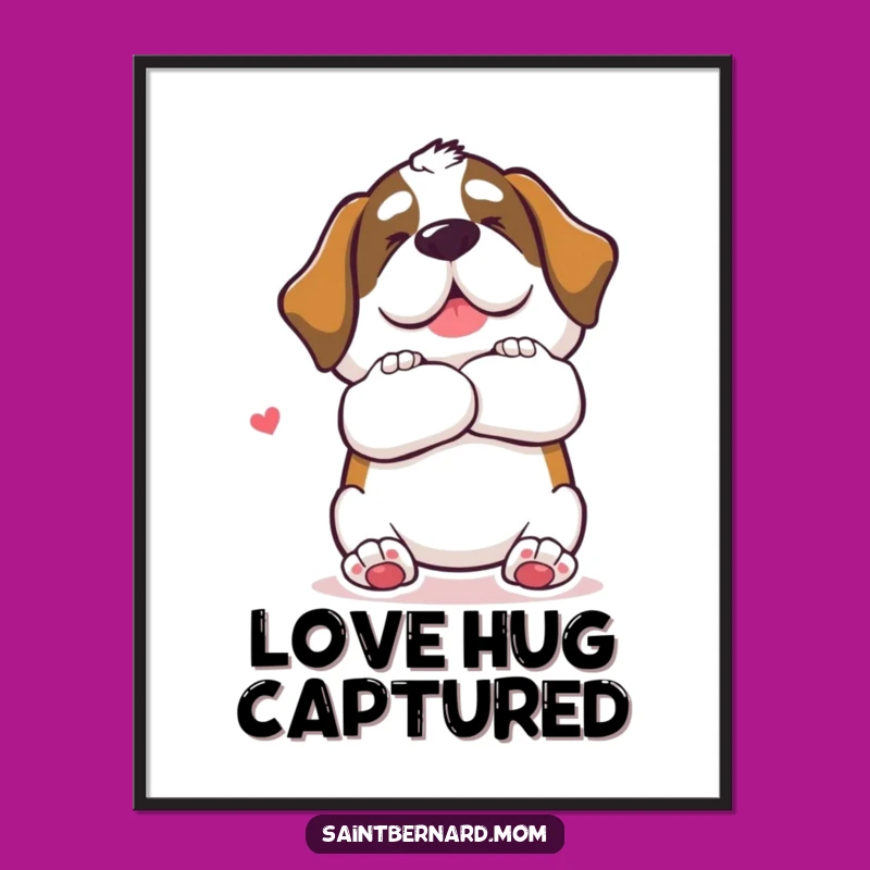 Funny Saint Bernard Hug Digital Art: Instant Warmth & Doggy Decor!