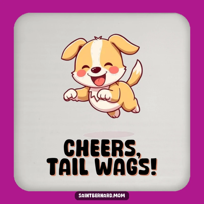Funny Bounding Doggo Coaster: Table Protection High Tail Funny Gift
