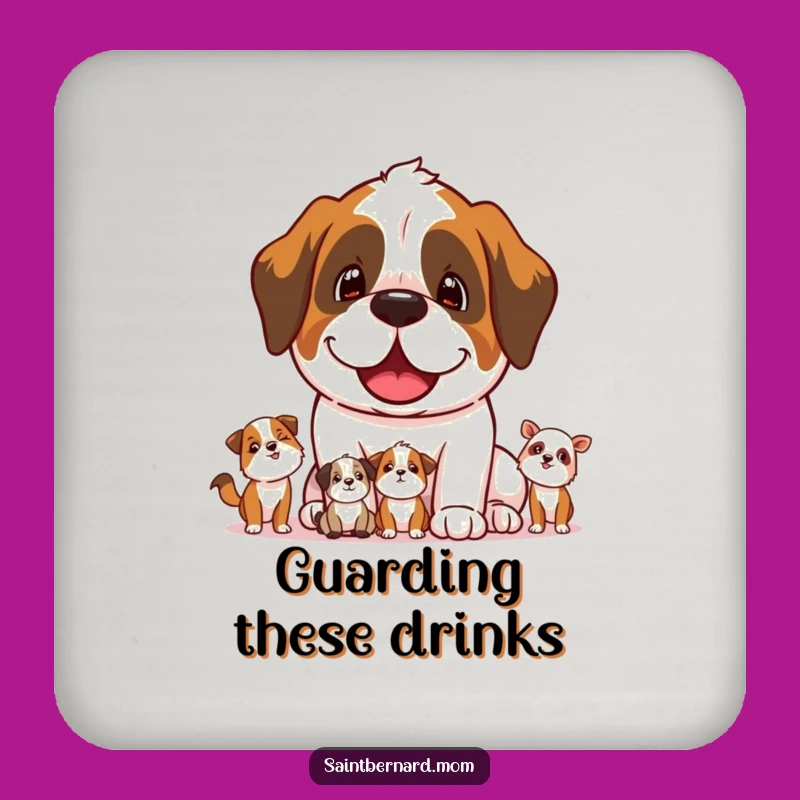 Funny Saint Bernard Protector Coaster - Protect Surfaces with Care!