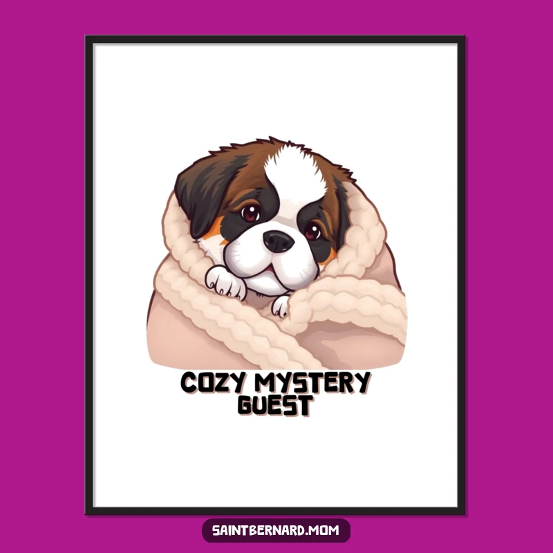 Funny Saint Bernard Puppy Peek Poster - Cozy Dog Wall Art Gift