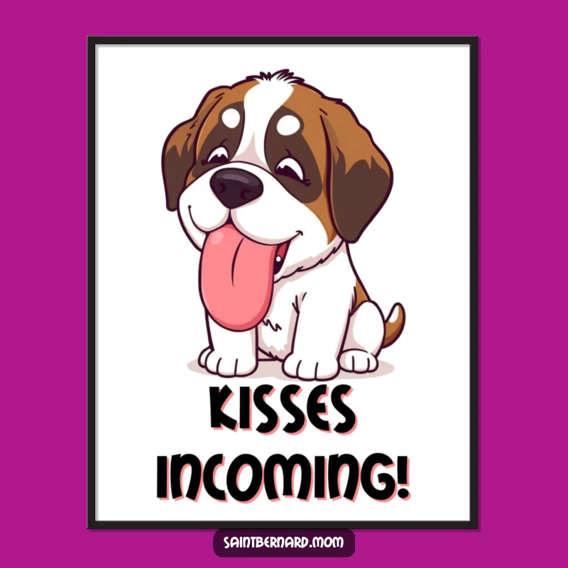 Funny Kawaii Saint Bernard Poster: Giant Lick Art for Your Walls