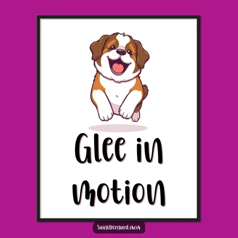 Funny Kawaii Saint Bernard Poster: Happy Roll Glee Art for a Cheerful Space