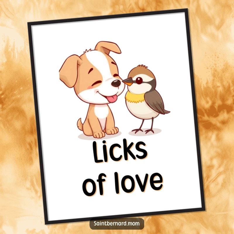 Funny Poster: A dog gently offers a lick to a tiny, curious bird, illustrating a tender and heartwarming animal interaction.
