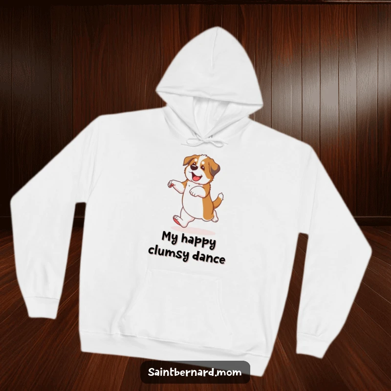 Funny Saint Bernard puppy hoodie showing a dog dancing with clumsy, excited steps and a beaming smile.