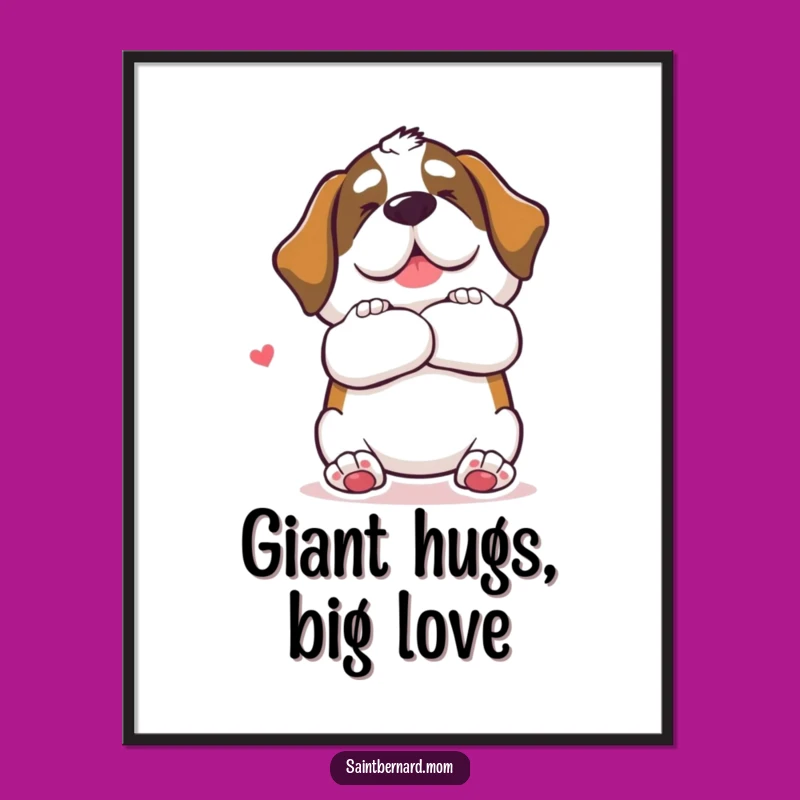 Free Printable Wall Art: Saint Bernard Hug Decor - Downloadable Giant Love Art