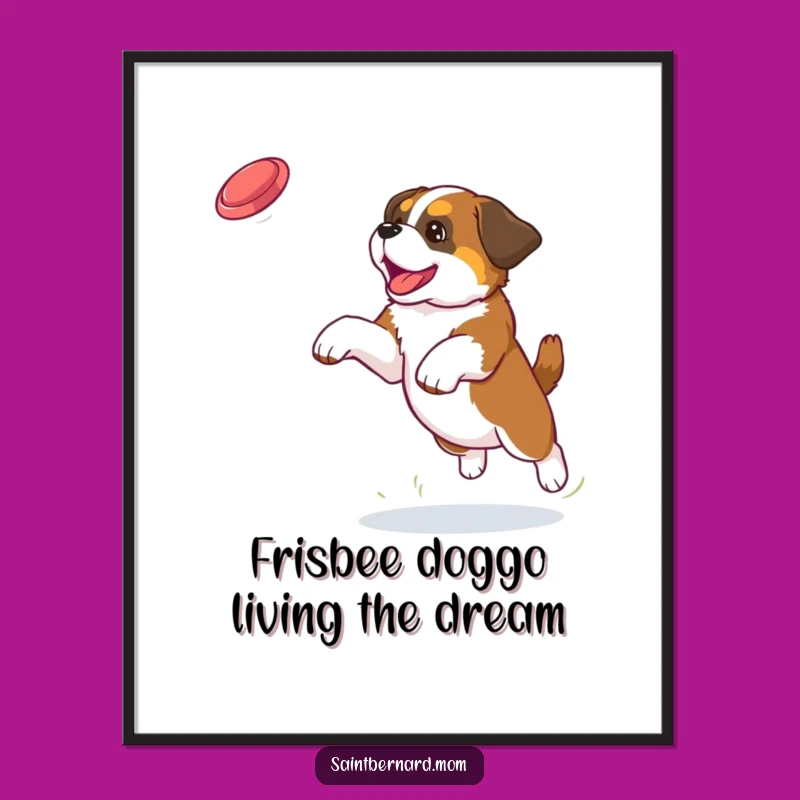Free Printable Wall Art: Funny Saint Bernard Puppy Frisbee Energy, Downloadable Dog Decor