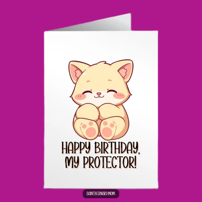 Free Printable Funny Birthday Card: Protective Paws Character Downloadable Gift