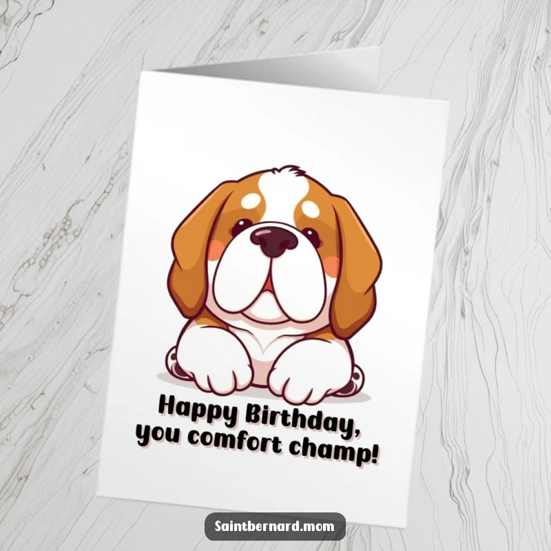 Funny Free Printable Birthday Card: Kawaii Saint Bernard offers a soft nuzzle, conveying comfort and warm birthday wishes with gentle affection.