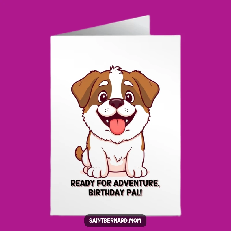 Free Printable Birthday Card: Adventurous Saint Bernard Dog, Funny Downloadable Greeting for Dog Lovers