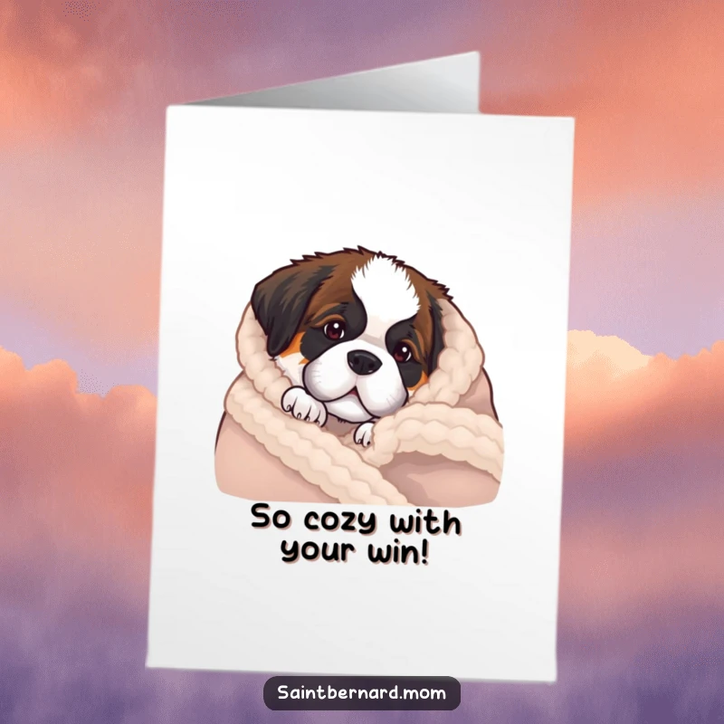 Funny Free Printable Congratulations Card: Saint Bernard puppy peeking over the edge of a soft wool blanket, ready to celebrate.