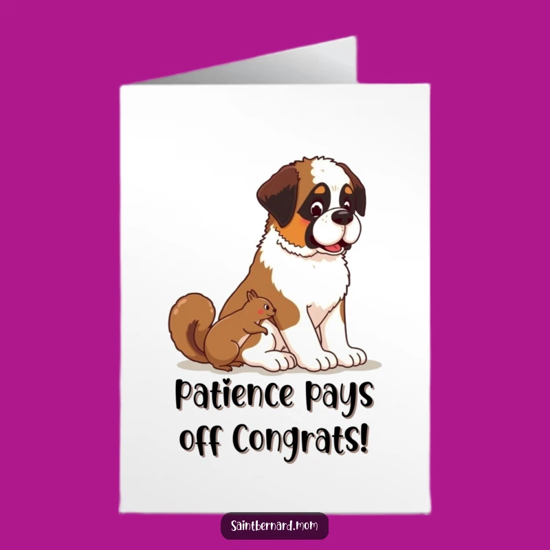 Free Printable Congrats Card: Saint Bernard Watches Squirrel - Calm Success