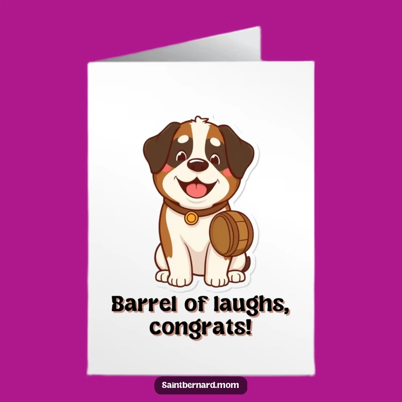 Free Printable St Bernard Congrats Card: Barrel Dog Downloadable Gift