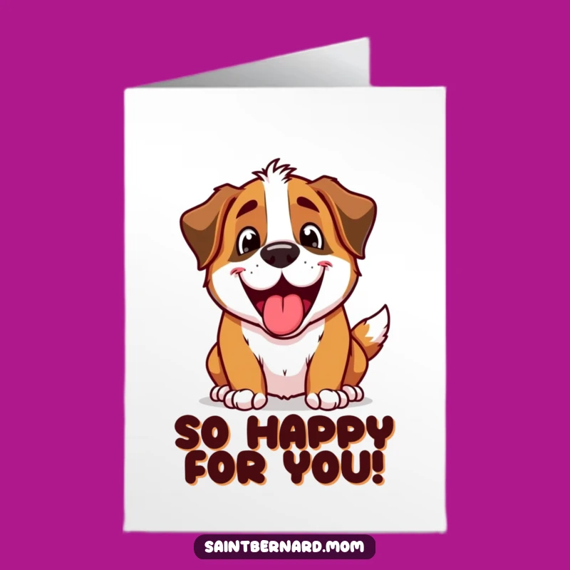 Free Printable Saint Bernard Congrats Card: Funny Dog Panting DIY Downloadable Gift