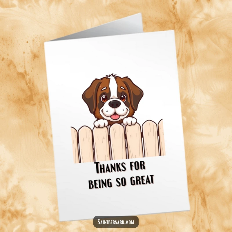 Free Printable Saint Bernard Thank You Card: Large dog peeking curiously over a fence. A friendly downloadable thank you.