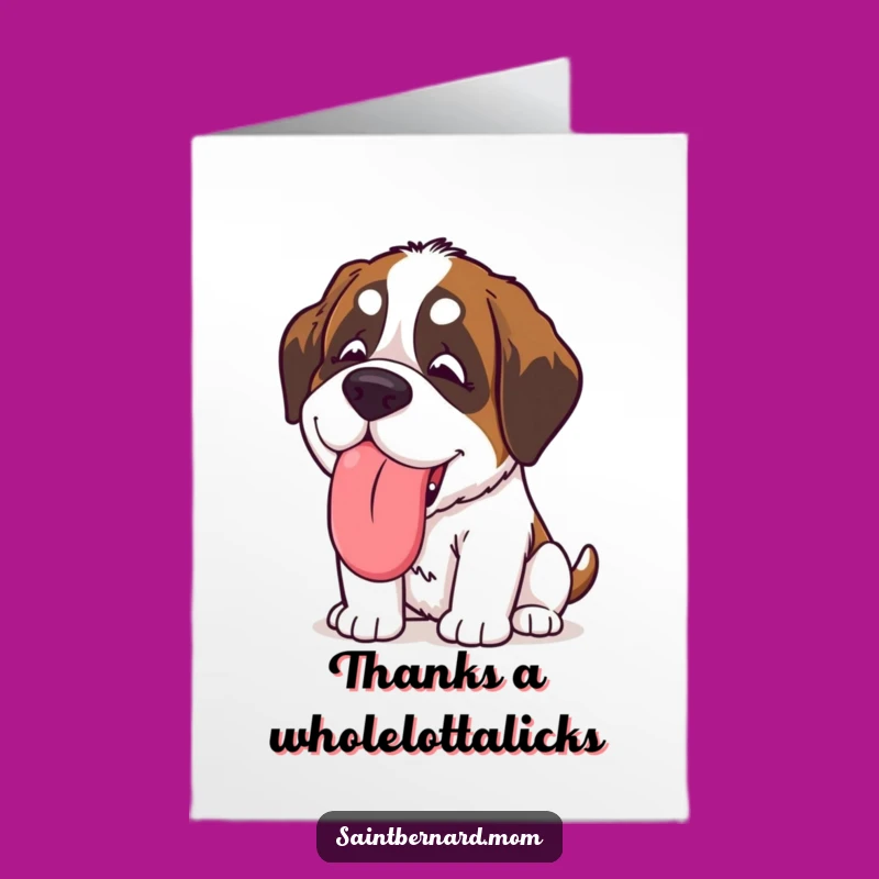 Free Printable Kawaii St Bernard Thank You Card: Slobbery Lick Downloadable Gift