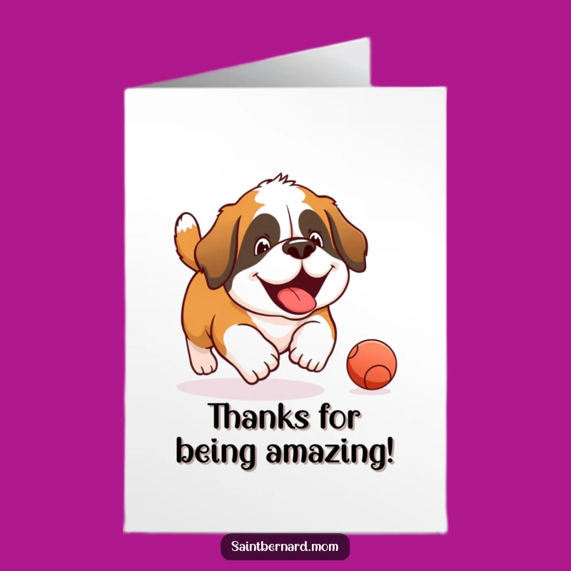 Free Printable Thank You Card: Saint Bernard's Joyful Ball Game - Downloadable Gratitude