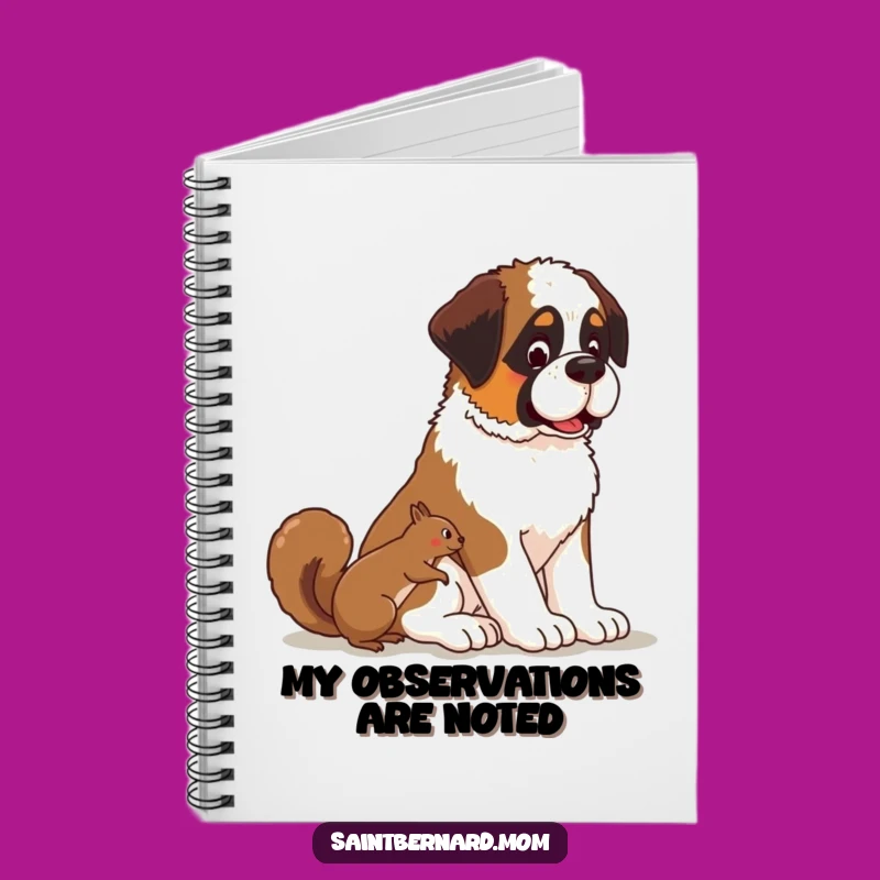 Funny Kawaii Saint Bernard Dog Notebook: Patient Observer Journal Gift!