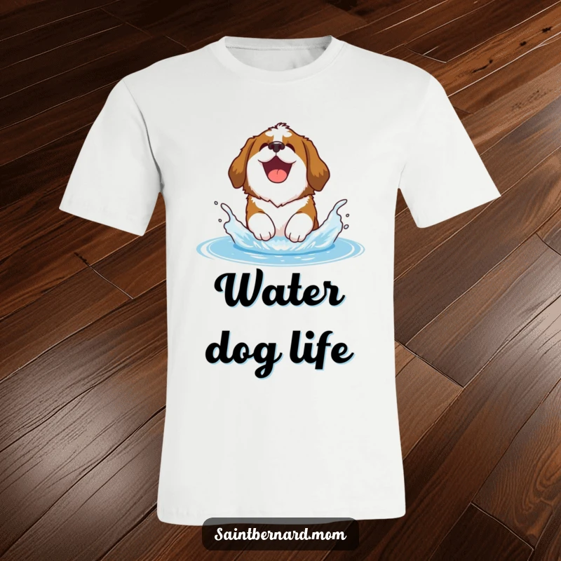 Funny Saint Bernard t-shirt featuring a happy Saint Bernard dog joyfully barking and splashing playfully in water, celebrating water fun.
